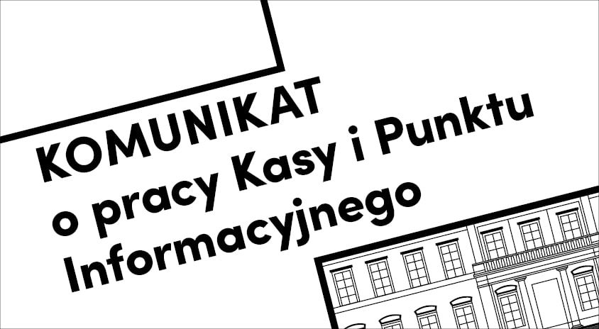 Kasa i Punkt Informacyjny 31 października czynne do 16:00