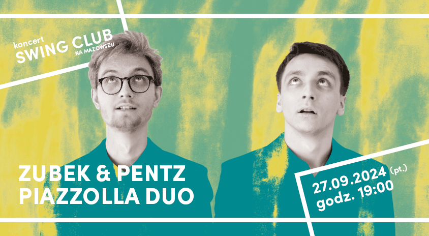 27 września, Izabelin | Swing Club na Mazowszu: Zubek & Pentz Piazzolla Duo