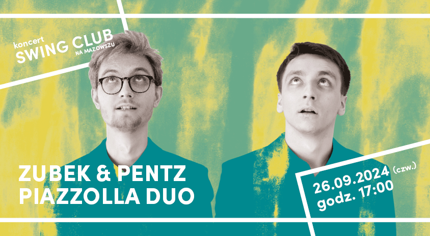 26 września, Płock | Swing Club na Mazowszu: Zubek & Pentz Piazzolla Duo