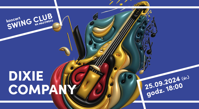 25 września, Sokołów Podlaski | Swing Club na Mazowszu: Dixie Company