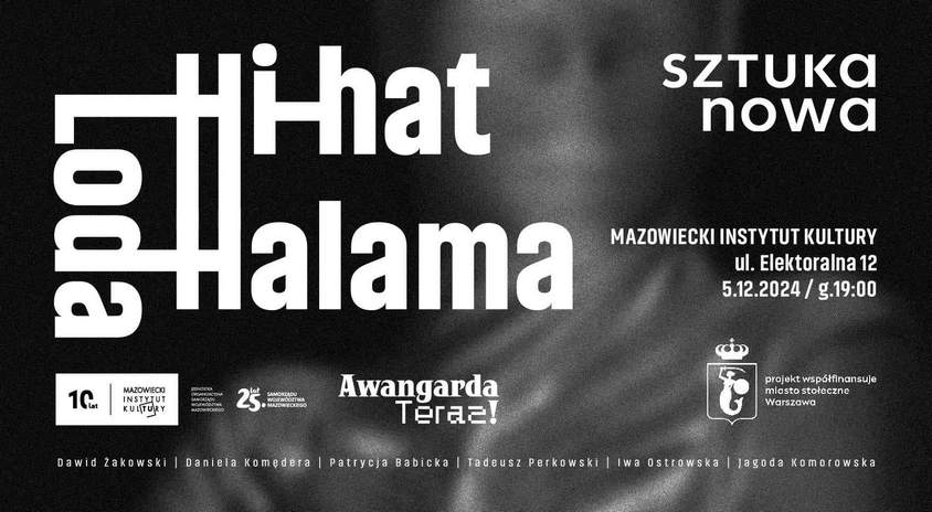 5 grudnia | SZTUKA NOWA x MIK: Hi-hat Loda Halama – performans taneczny