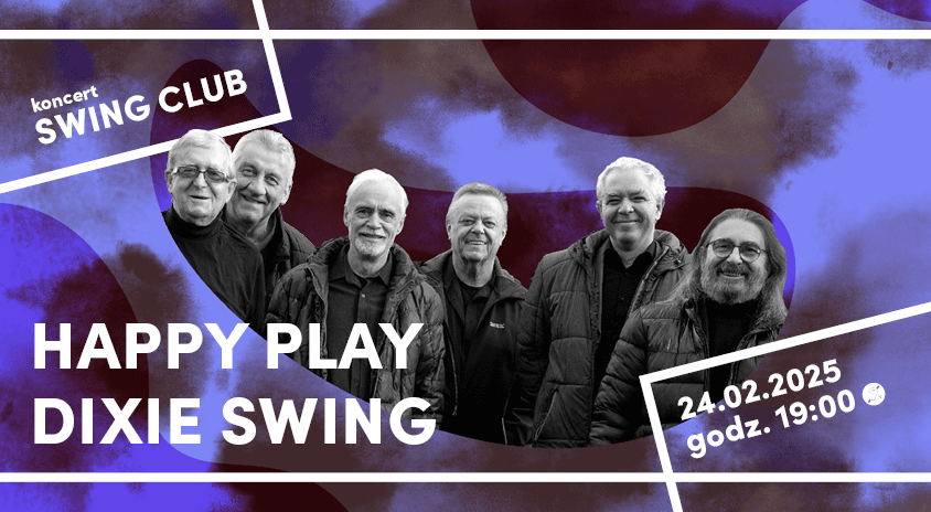 24 lutego | SWING CLUB: Happy Play Dixie Swing